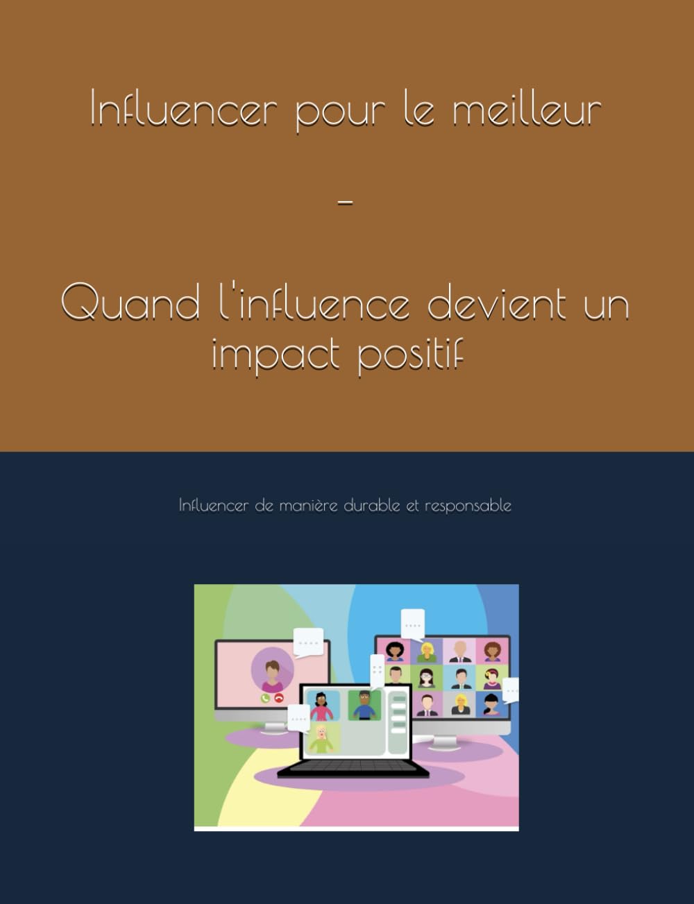 Influencer pour le meilleur: Quand l’influence devient un impact positif