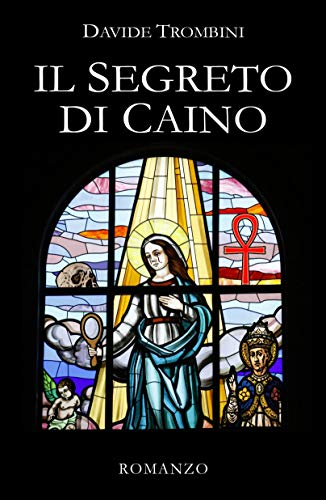 Davide Trombini - Il Segreto Di Caino (2019)