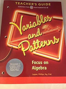 Paperback VARIABLES AND PATTERNS FOCUS ON ALGEBRA CONNECTED MATHEMATICS 3 TEACHER'S GUIDE Book