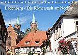 Autor(in): Ilona Andersen Ladenburg - Die Römerstadt am Neckar (Tischkalender 2022 DIN A5 quer)