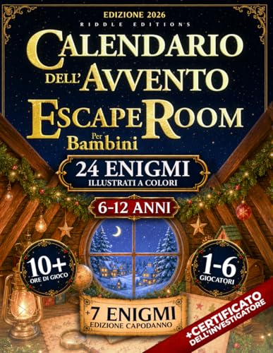 CALENDARIO DELL'AVVENTO ESCAPE ROOM PER BAMBINI (6-12 anni): 24 Enigmi Illustrati a Colori | Il...