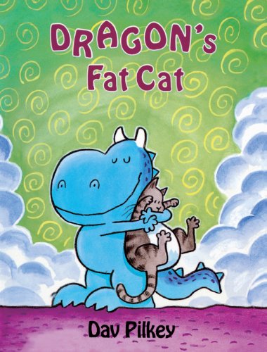 Dragon's Fat Cat (Turtleback School & Library Binding Edition): Pilkey ...