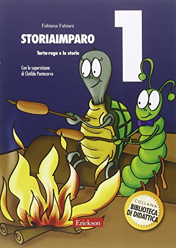 StoriaImparo. Tarta-ruga e le storie (Vol. 1)