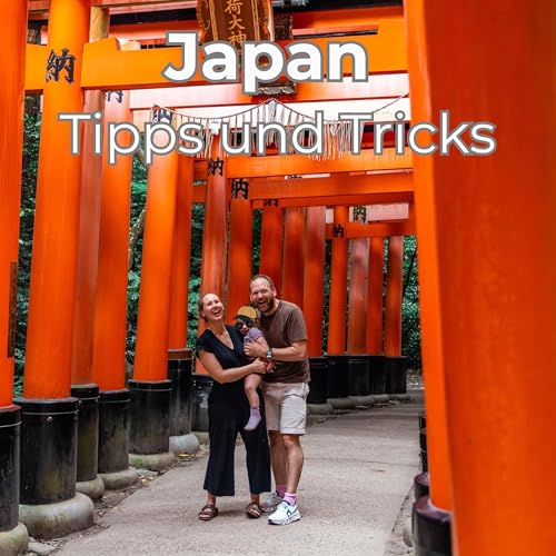 Japan Reisetipps Teil 2: Alltag, Kultur & kleine Gamechanger mit Line und Sebastian [Abenteuerhappen]