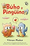 BÚHO Y PINGINO 1 (Álbumes ilustrados)