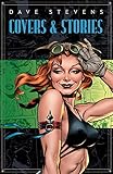 Dave Stevens' Stories & Covers