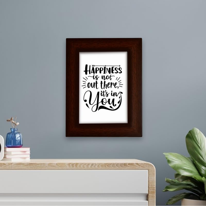 SBMV Motivational Quotes Framed "Happiness is not Out there Its in You" Photo Frames for Office Home Décor (6x4 Inch)