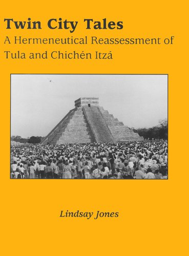Twin City Tales: A Hermeneutical Reassessment of Tula (Mesoamerican Worlds)      Hardcover – December 31, 1995