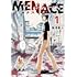 MENACE(1)
