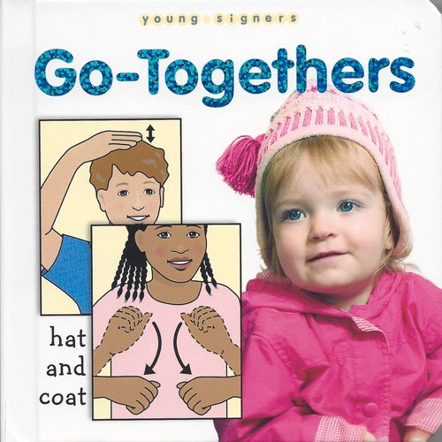 Go-Togethers (Young Signers Series)