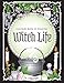 Coloring Book of Shadows: Witch Life