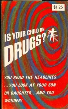 Paperback Is Your Child on Drugs? Book