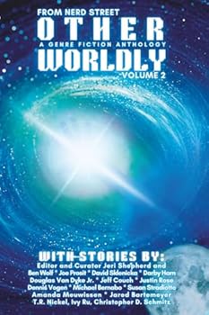 Otherworldly: A Genre Fiction Collection