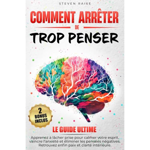COMMENT ARR&Ecirc;TER DE TROP PENSER Audiolibro Por Steven Raise arte de portada
