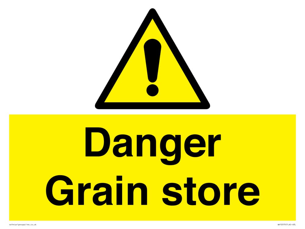 Danger Grain store Sign - 400x300mm - A3L