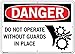 Vestil SI-D-28-E-PS-040 DO NOT OPERATE WITHOUT GUARDS IN PLACE Danger Sign, Polystyrene, 0.040" Overall Size, 20.5" W x 14.5" H