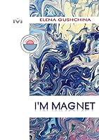 I'm Magnet 9526835409 Book Cover