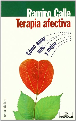 Terapia afectiva (Fuera de Colección) (Spanish Edition) Terapia afectiva (Fuera de Colección) (Spanish Edition)