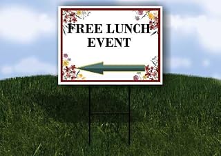 Free Lunch Event Spring Flowers Plum Pink Left Arrow Single Sided 18x24 in. Yard Road Sign w/Stand