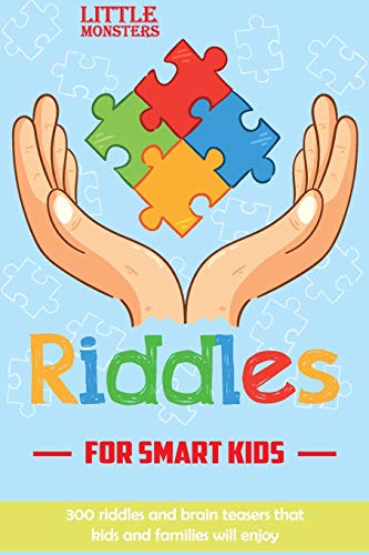 Riddles for smart kids: Riddles and Brain Teasers that kids