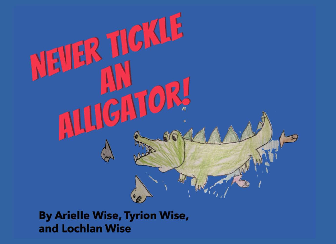Never Tickle an Alligator