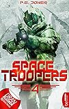  Space Troopers - Folge 4: Die Rückkehr (German Edition)