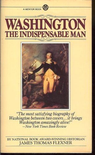Washington The Indispensable Man B000GWQGTQ Book Cover