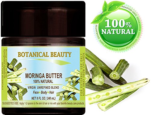 Botanical Beauty Moringa Oil Butter Moringa Oleifera 100 % Natural Virgin Unrefined Raw 8 Fl.oz.- 240 Ml. For Skin, Hair And Nail Care. #TOP1