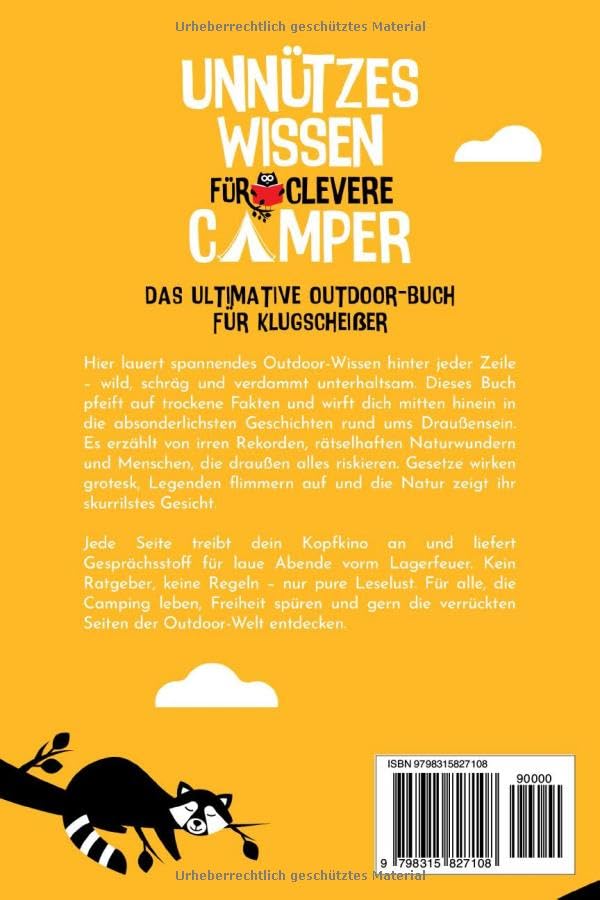 Unnützes Wissen für clevere Camper | Lustige Fakten und spannende Geschichten rund ums Camping | Das ultimative Outdoor-Buch für Klugscheißer