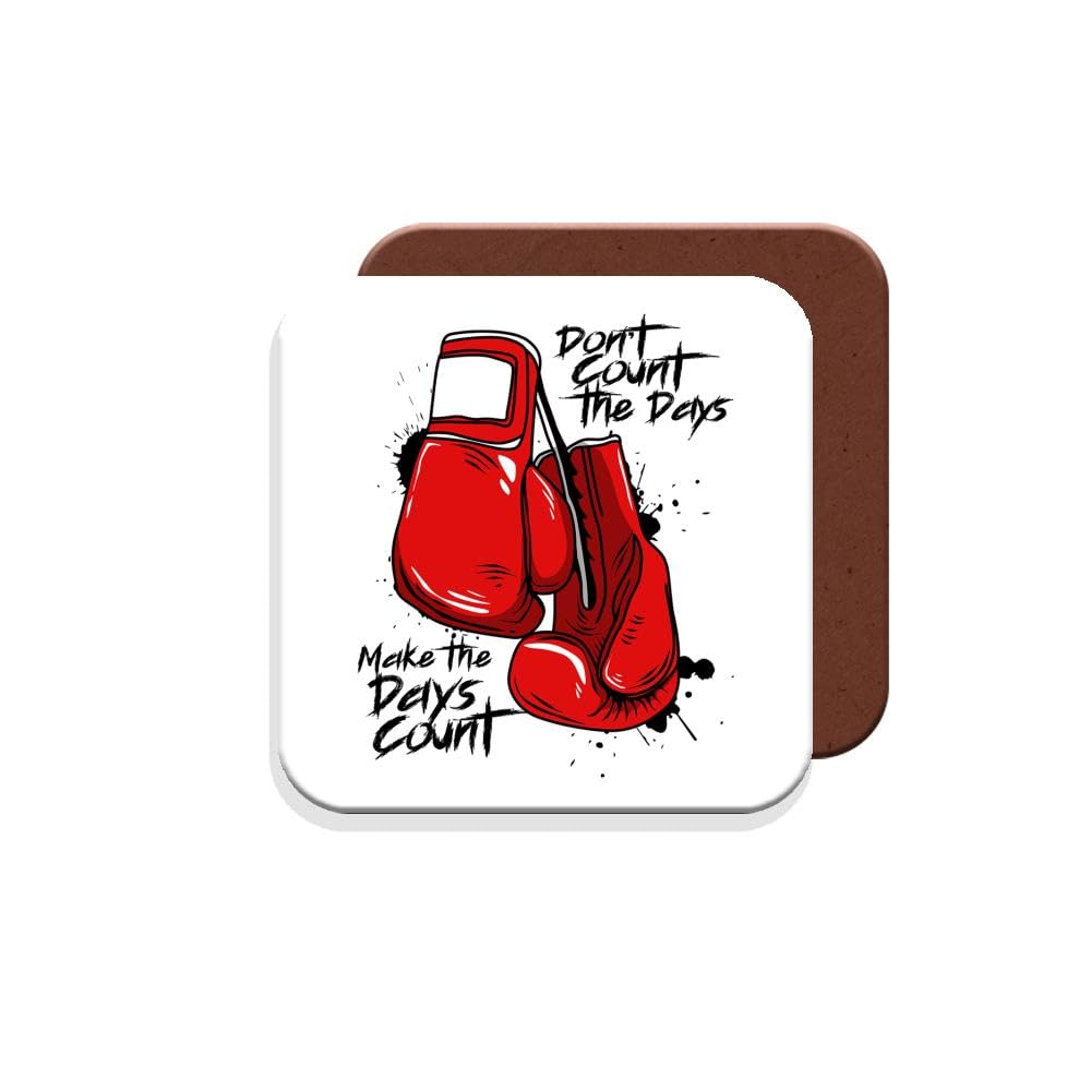 Muggz Coaster Gift For Boxer/Boxing Don't Count The Days, Make The Days Count. - Giftset - Made By In The Uk