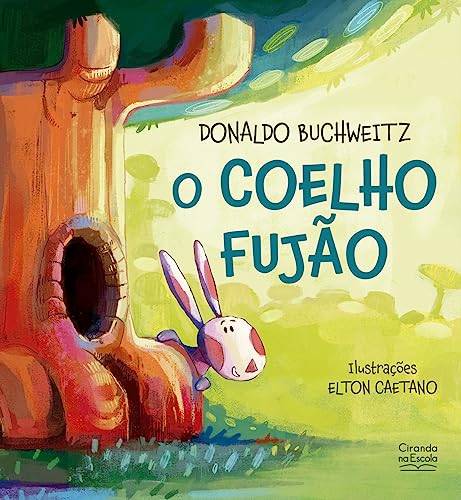 O coelho fujão:
