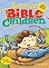 Favorite Bible Children: Ages 2&3