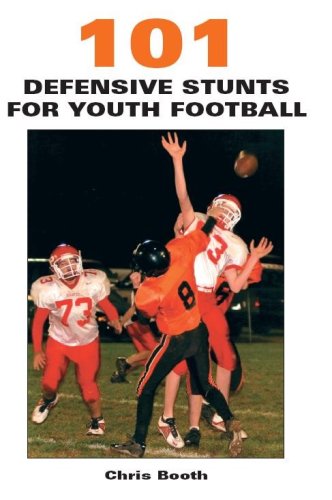 101 Defensive Stunts for Youth Football (Coaches Choice)      Paperback – February 15, 2008