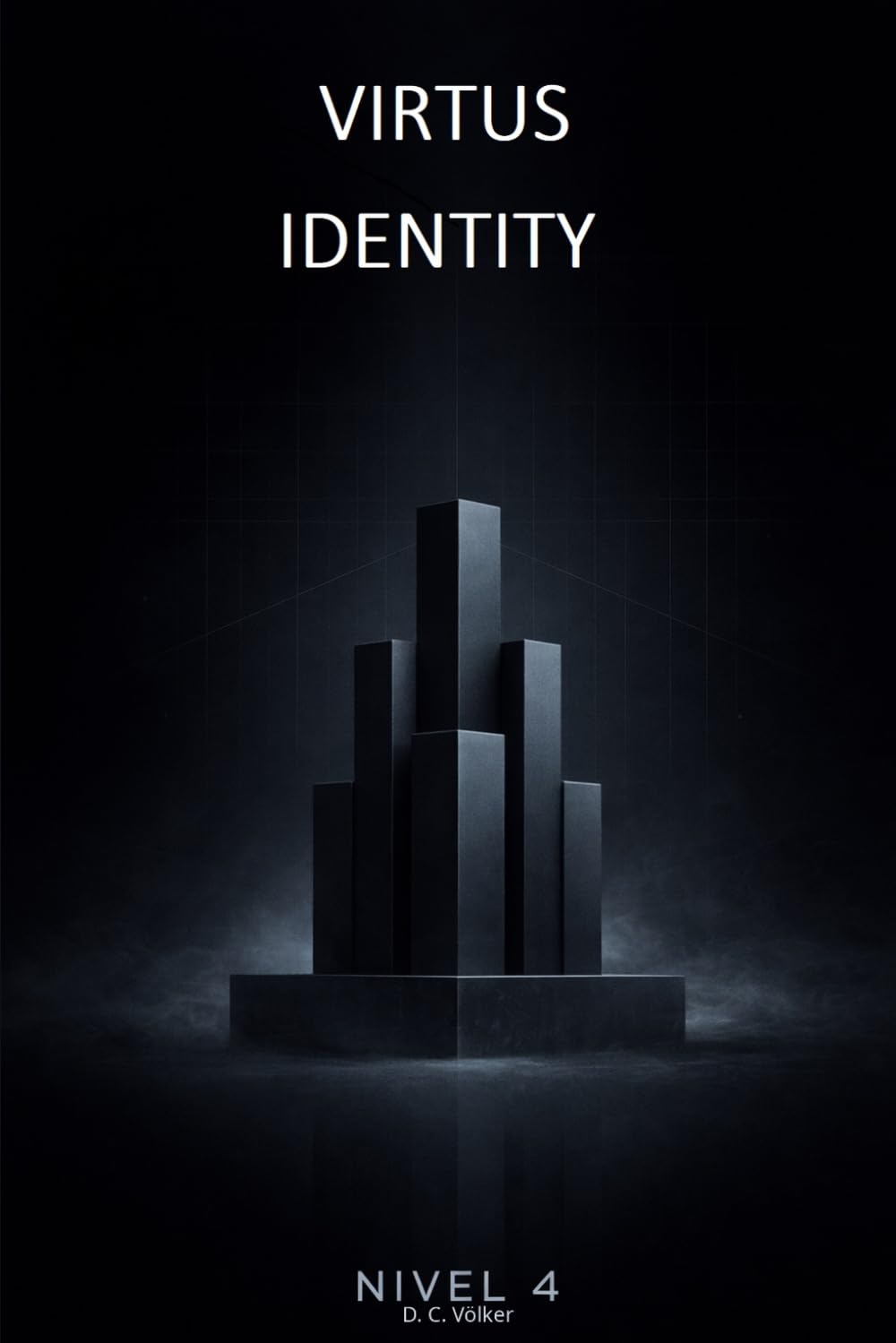 VIRTUS: IDENTITY (Virtus: Colección de Estabilidad Bajo Presión)