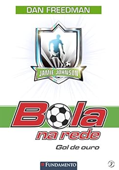 Paperback Bola na Rede. Gol de Ouro - Volume 3 (Em Portuguese do Brasil) [Portuguese] Book