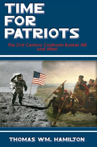 Amazon Com Time For Patriots Ebook Thomas Wm Hamilton Kindle Store