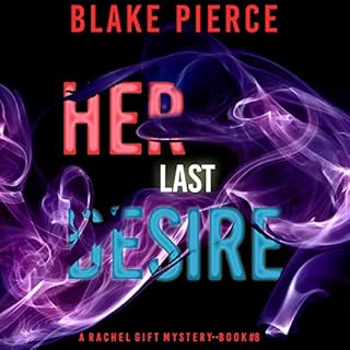 Her Last Desire Audiolibro Por Blake Pierce arte de portada