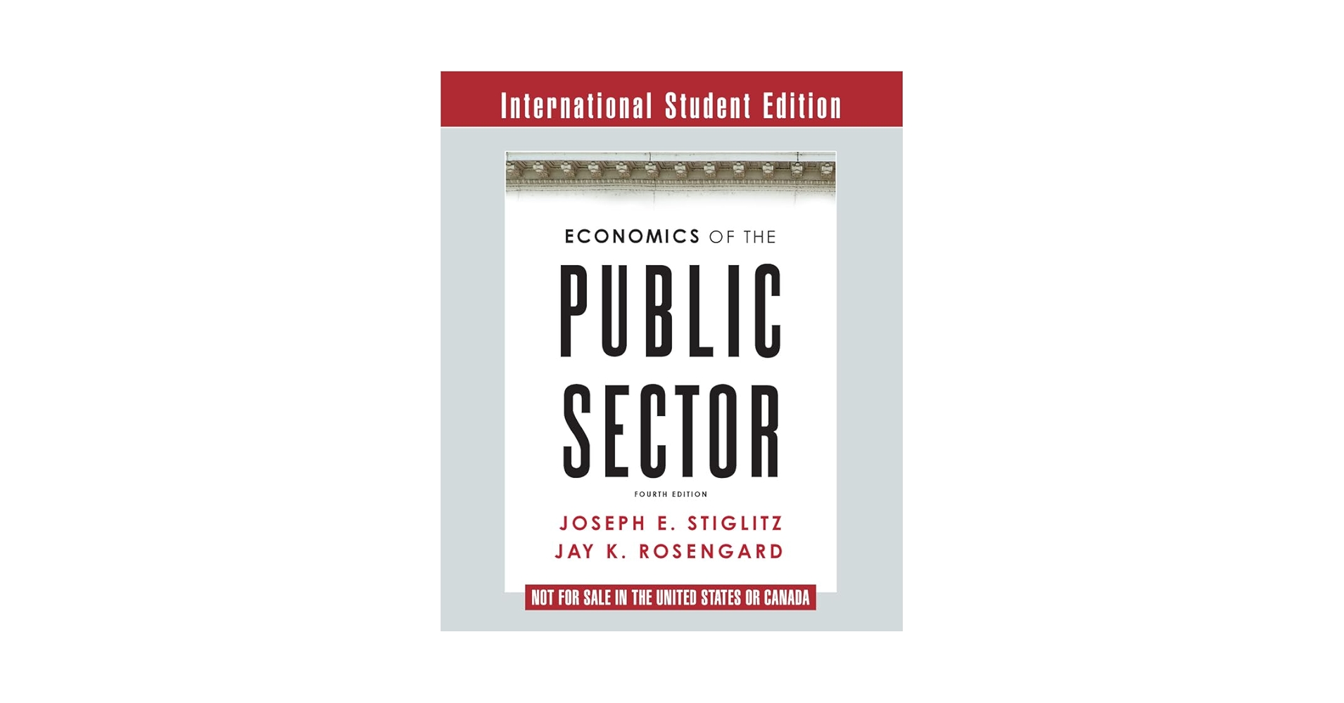 洋書 PUBLIC SECTOR Economics of the Public Sector: Stiglitz, Joseph E