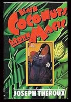 Black Coconuts, Brown Magic 0385279477 Book Cover