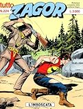  Tutto Zagor 224 L\'imboscata agosto 1997
