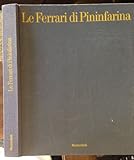 Le Ferrari di Pininfarina