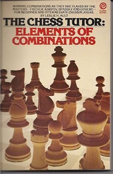Paperback The Chess Tutor: Elements of Combinations Book