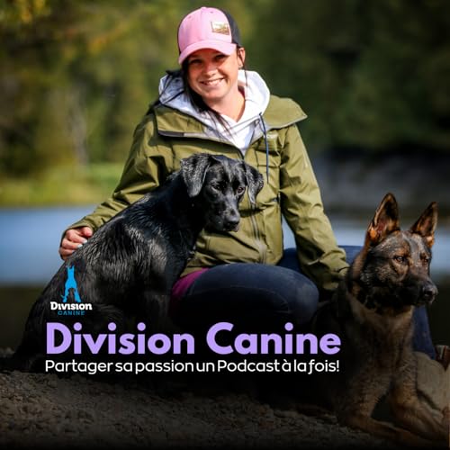 Division Canine | Partager sa passion du chien cover art