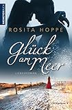  Glück am Meer: Liebesroman