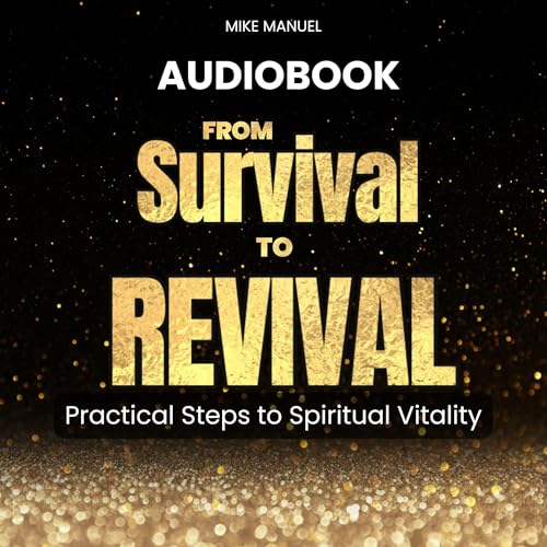 From Survival to Revival by Mike Manuel episode artwork
