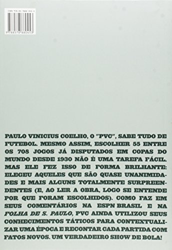 Os 55 maiores jogos das copas do mundo