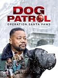 Dog Patrol: Operation Santa Paws