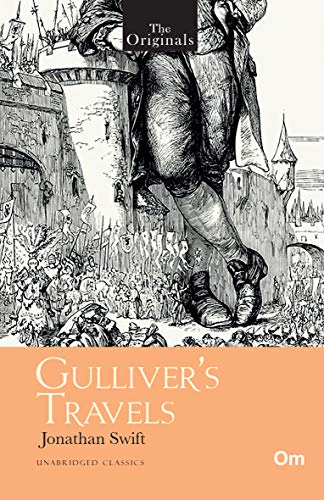 The Originals Gulliver's Travels : Unabridged Classics