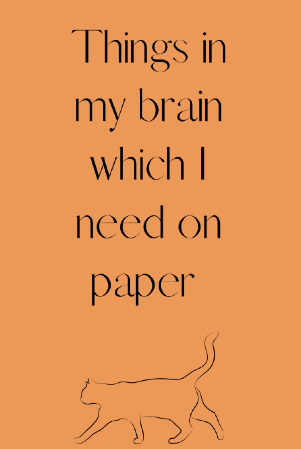 Things in my head which need to be on paper