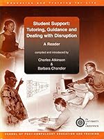 Student Support: Tutoring, Guidance and Dealing with Disruptive Pupils 1861661762 Book Cover